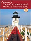 Frommer's Cape Cod, Nantucket & Martha's Vineyard 2008